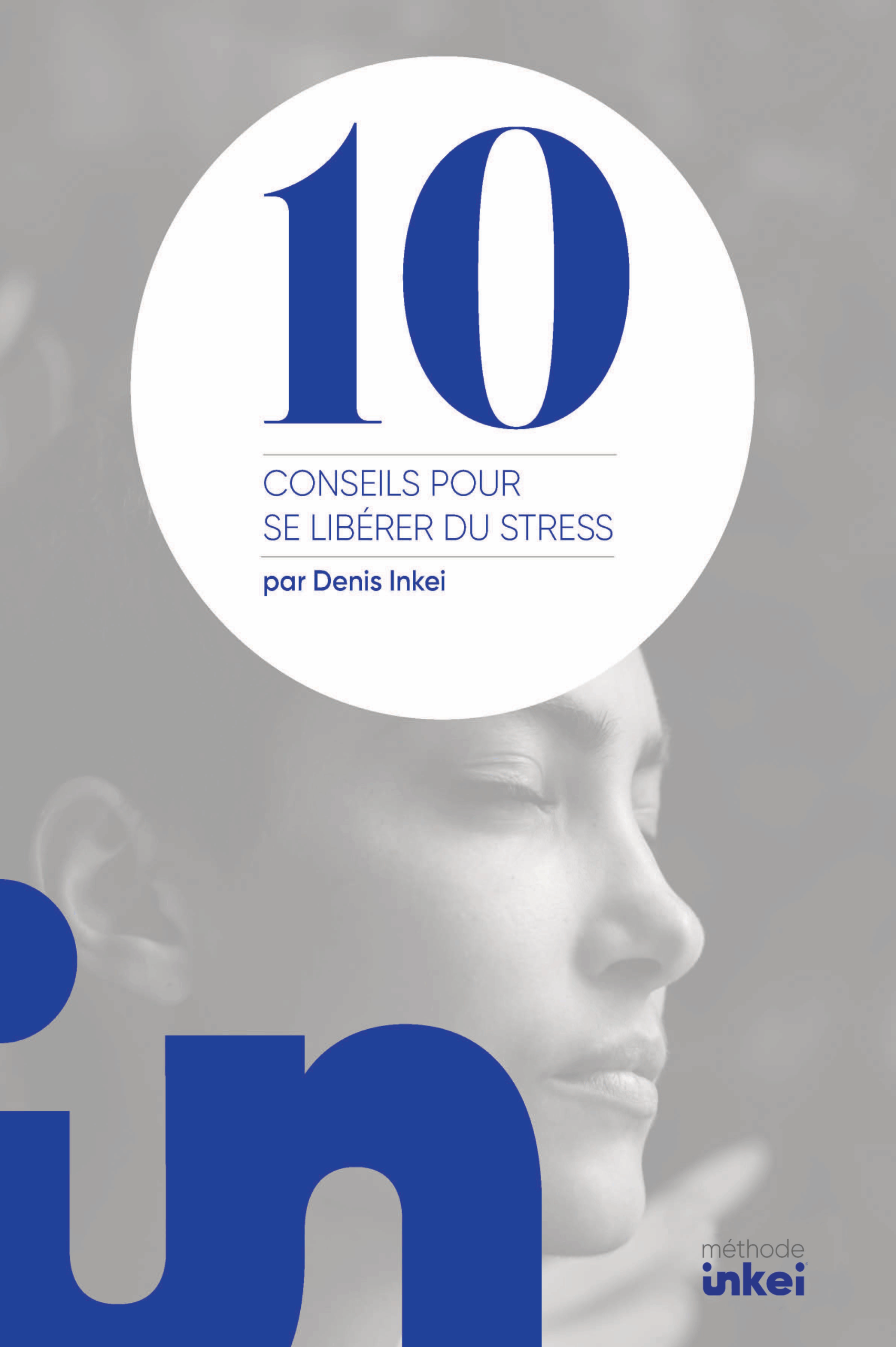 Couverture du guide Anti Stress de Denis Inkei du Mind Center